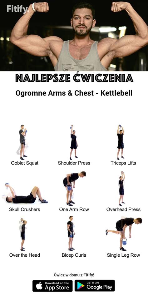 Najlepsze Wiczenia Ogromne Arms Chest Kettlebell Seria Wicze Na