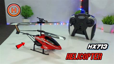 Unboxing And Testing OfRc HX 713 Helicopter Flying Helicopter