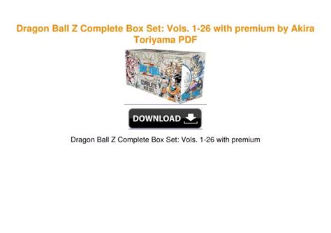 Ppt Dragon Ball Z Complete Box Set Vols With Premium By Akira