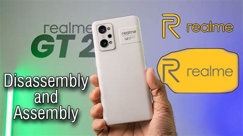 Realme Gt Disassembly And Assembly Youtube