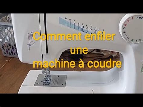 Comment enfiler une machine à coudre Sewing tips and trick for