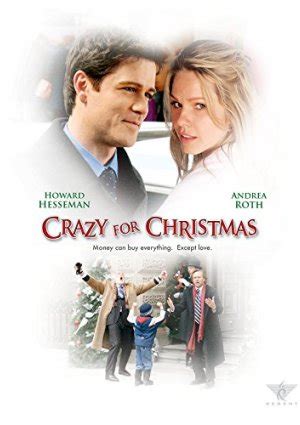 Crazy for Christmas (2005) – Christmas Movies on TV Schedule ...