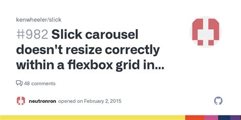 Slick Carousel Doesnt Resize Correctly Within A Flexbox Grid In