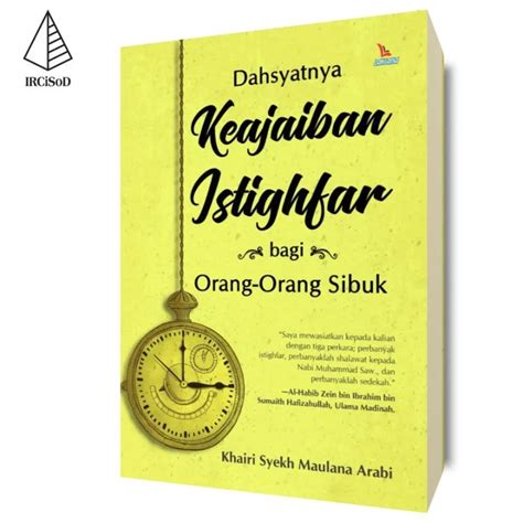 Dahsyatnya Keajaiban Istighfar Bagi Orang Orang Sibuk Lazada Indonesia