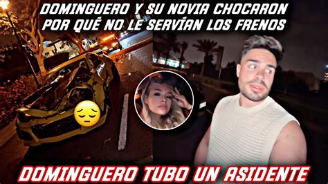 DOMINGUERO Y SU NOVIA SE ACCIDENTAN EN SU CARRO YouTube