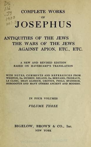 Complete works of Josephus; Antiquities of the Jews, The wars of the ...