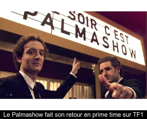 Le Palmashow Fait Son Retour En Prime Time Sur Tf