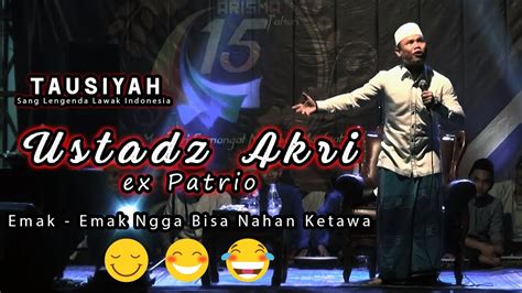 Ustad Akri Patrio Ceramah Lucu Emak Emak Gak Bisa Nahan Ketawa