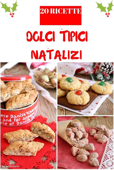 Le 20 Migliori Ricette Di DOLCI TIPICI DI NATALE La Cucina Sottosopra