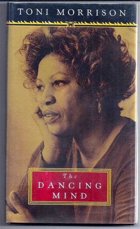 The Dancing Mind Toni Morrison First Edition