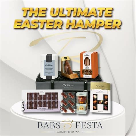 Hotel Chocolat Ultimate Easter Hamper – Babs & Festa