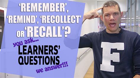 Bbc Learning English Learners Questions Series 2 Remember Remind