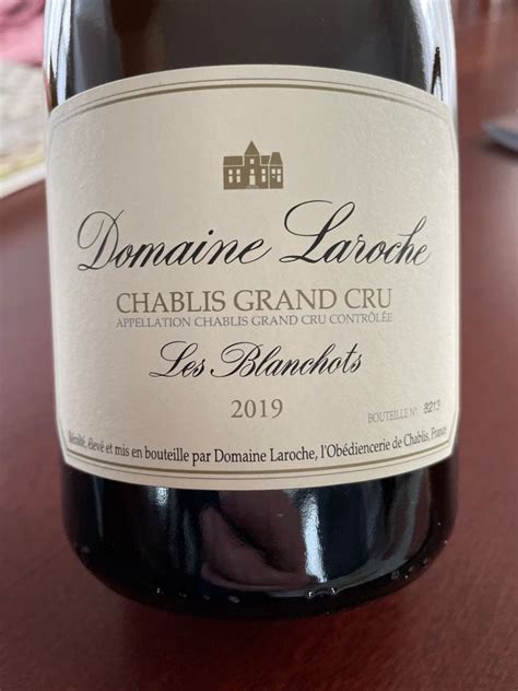 Domaine Laroche Chablis Grand Cru Les Blanchots France Burgundy