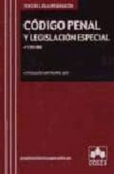 Codigo Penal Y Legislacion Especial 4ª Ed Vv Aa Casa Del Libro