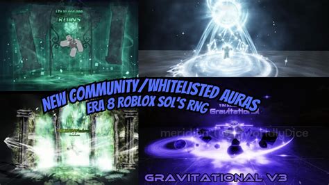 NEW WHITELISTED COMMUNITY AURAS In Roblox Sols RNGs ERA 8 UPDATE