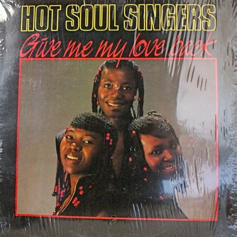 Afro Synth Hot Soul Singers Give Me My Love Back 1986