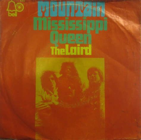 Mountain - Mississippi Queen (Vinyl, 7", 45 RPM, Single) | Discogs