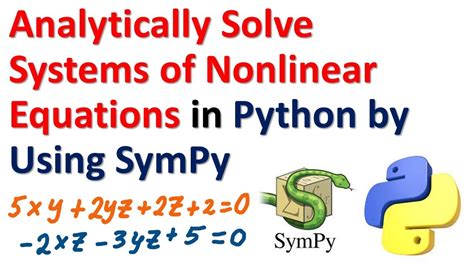 Analytically Solve Systems Of Nonlinear Equations In Python By Using