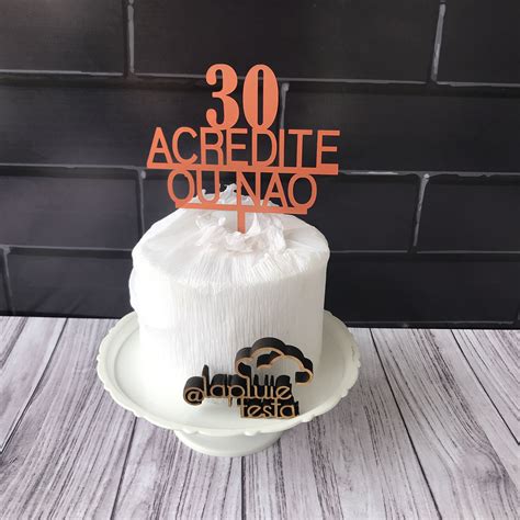 Topo De Bolo 30 Anos - Topo de Bolo 30 Anos