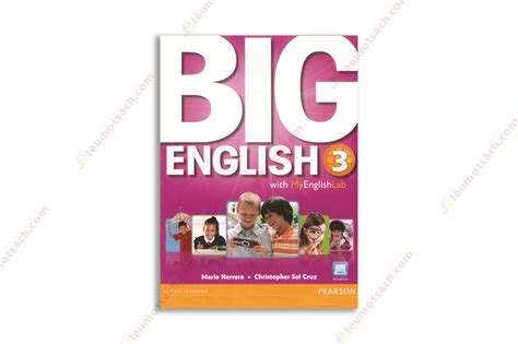 [Sách] BIG ENGLISH 3 STUDENT BOOK (Sách keo gáy) - Siêu Mọt Sách