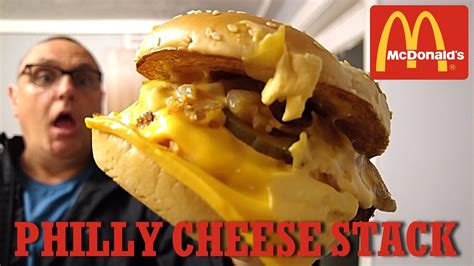 Mcdonalds Philly Cheese Stack New Youtube