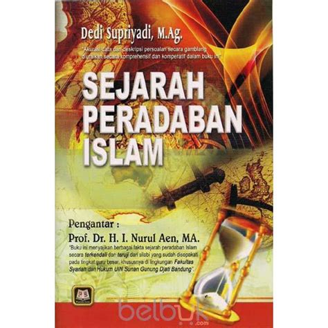 Jual Sejarah Peradaban Islam Dedi Supriyadi M Ag Pustaka Setia