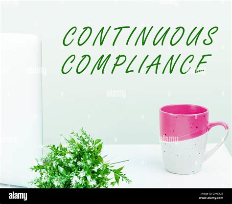 Text Showing Inspiration Continuous Compliance Business Showcase