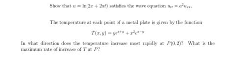 Solved Show That U Ln 2x 2at Satisfies The Wave Equation Chegg