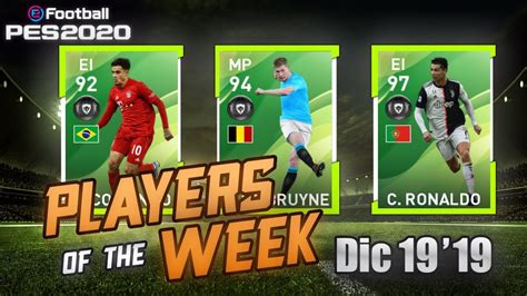 PACK OPENING Players Of The Week Dic 19 19 PES 2020 MYCLUB CR7 POTW