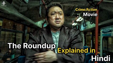 The Roundup Movie Explained In Hindi Korean Crime Action Movie