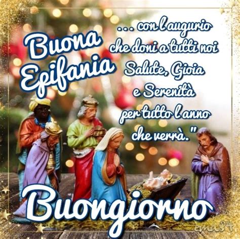 Buona Epifania Buongiorno Buongiorno Buongiorno Immagini Buongiorno