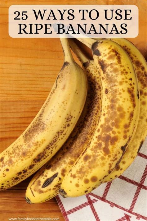 25 Ripe Banana Recipes - Family Food on the Table