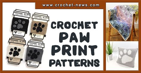 Crochet Paw Print Patterns Crochet News