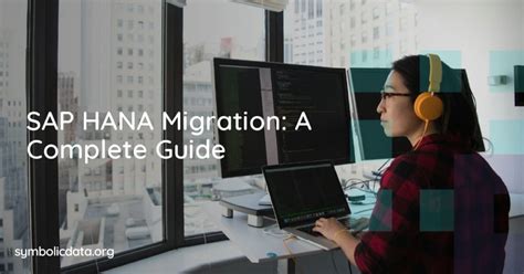 SAP HANA Migration A Complete Guide