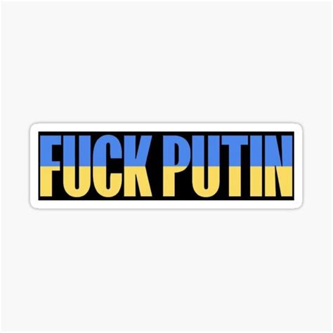 Fuck Putin Sticker By Nikopashko Redbubble
