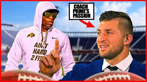 Tim Tebow Lauds Deion Sanders Character Loves Excitement He S