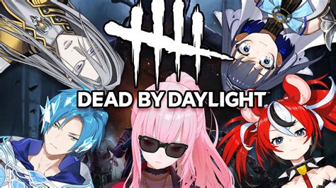 ぶいらび Dead By Daylight Straight Outta Horror Collab With Kronii