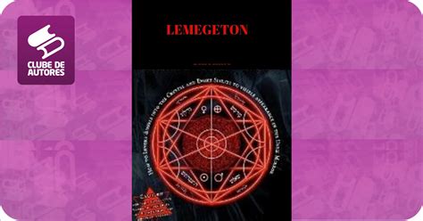Capa Preta Adaptado Por Mago Sidrak Yan - Lemegeton, por Adaptação Mago Sidrak Yan - Clube de Autores