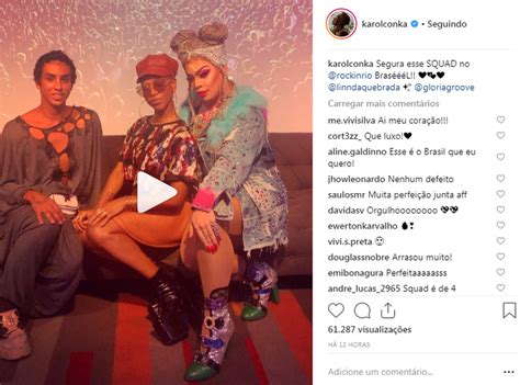 Representatividade Karol Conka Gloria Groove e Linn da Quebrada são