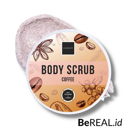 Manfaat Body Scrub Scarlett Whitening Yang Jarang Diketahui