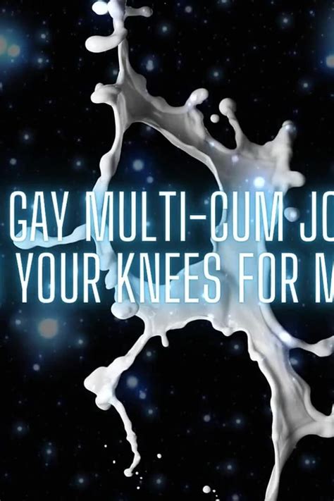 The Ultimate Gay Multi Cum JOI Experience On Your Knees For Me Cumshot XHamster