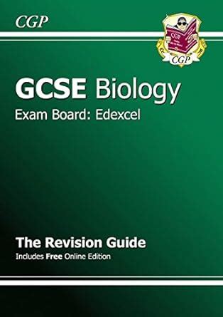 GCSE Biology Edexcel Revision Guide With Online Edition A G Course