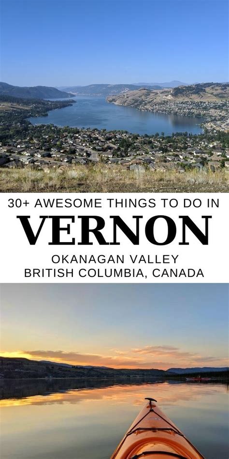 50 Best Things To Do In Vernon Ultimate Guide Off Track Travel Canada Travel West Coast