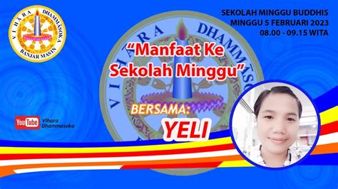 Puja Bakti Sekolah Minggu Pukul 08 00 0 15 Wita 05 02 23 Bersama