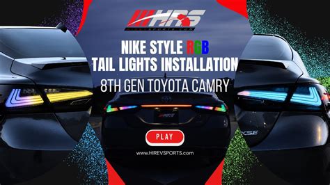 Hrs Toyota Camry Rgb Nike Style Led Tail Lights Installation