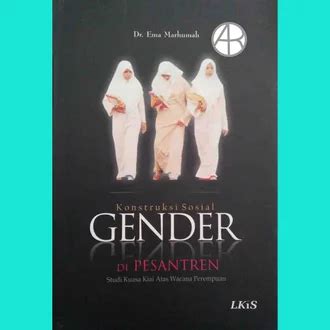 Jual Produk Konstruksi Sosial Gender Di Pesantren Termurah Dan