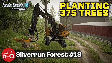 Planting Tree Spalings Silverrun Forest Farming Simulator Let S