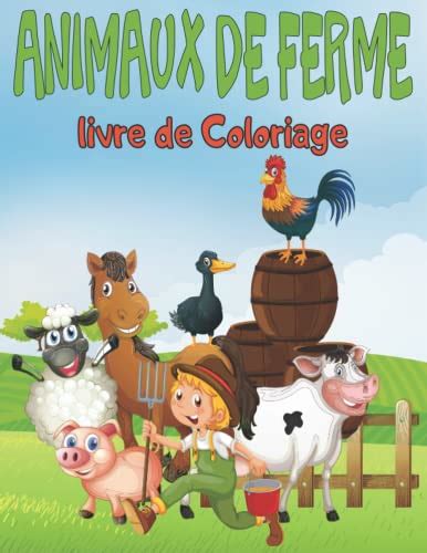 Animaux de ferme Livre de Coloriage Livre d activités amusant pour les