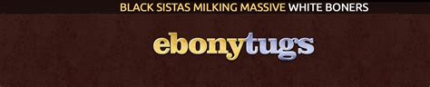 Ebony Tugs Porn Videos HD Scene Trailers Pornhub