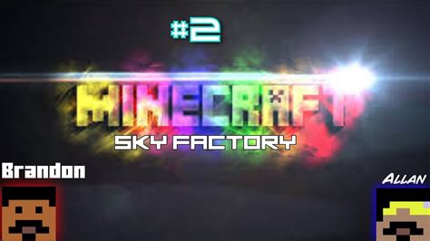 Minecraft Skyfactory Part 2 More Grinding Youtube